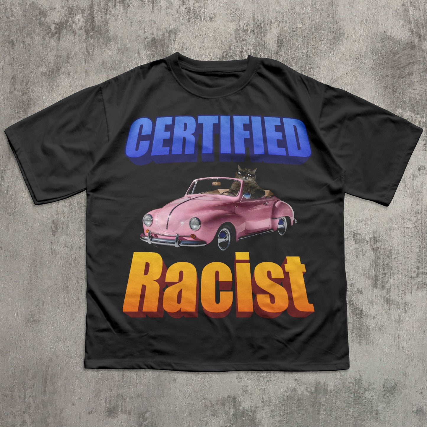 Black funny cat meme t-shirt with a graphic of a pink car and text on a textured gray background