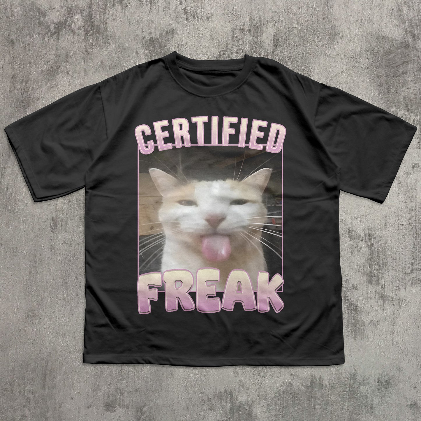 Certified Freak Funny Cat Meme T-shirt