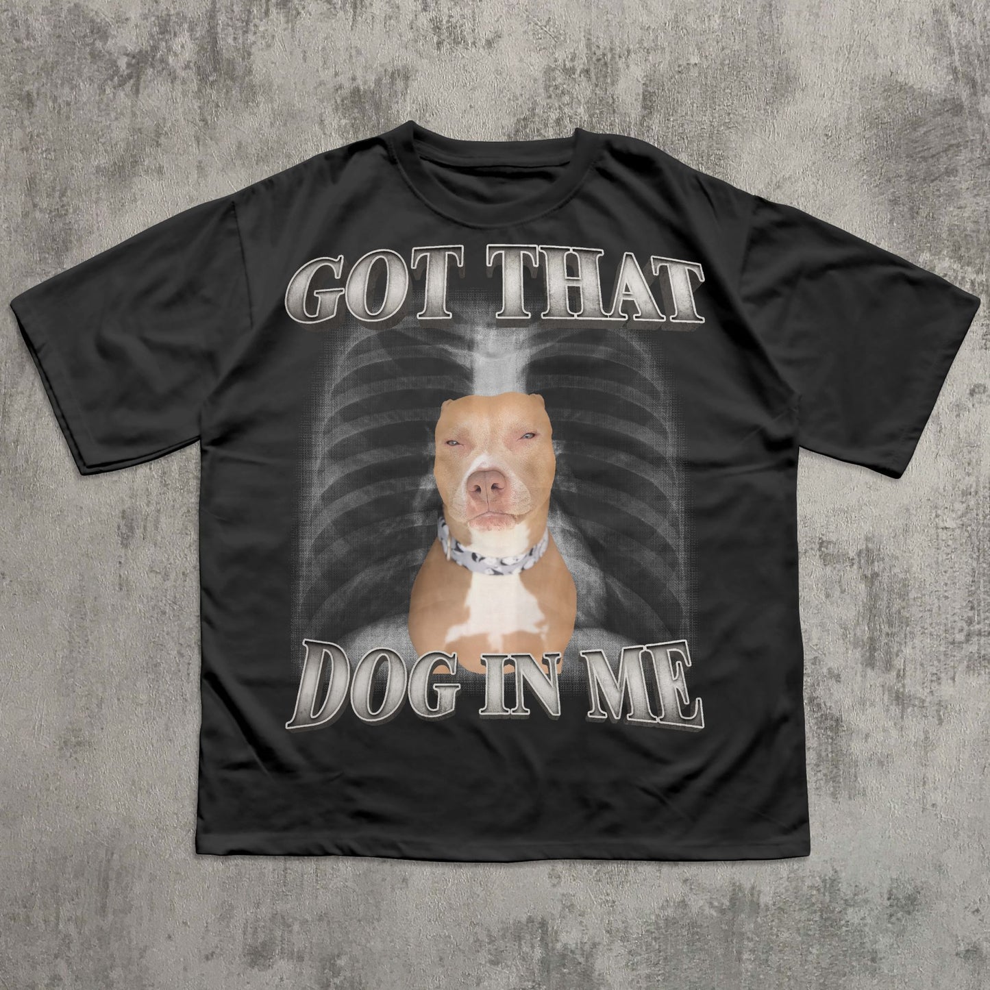 Got That Dog In Me Funny T-shirt, Y2k Retro Shirt, Dogs Lover Gift, Silly Shirts, Unhinged Clothes