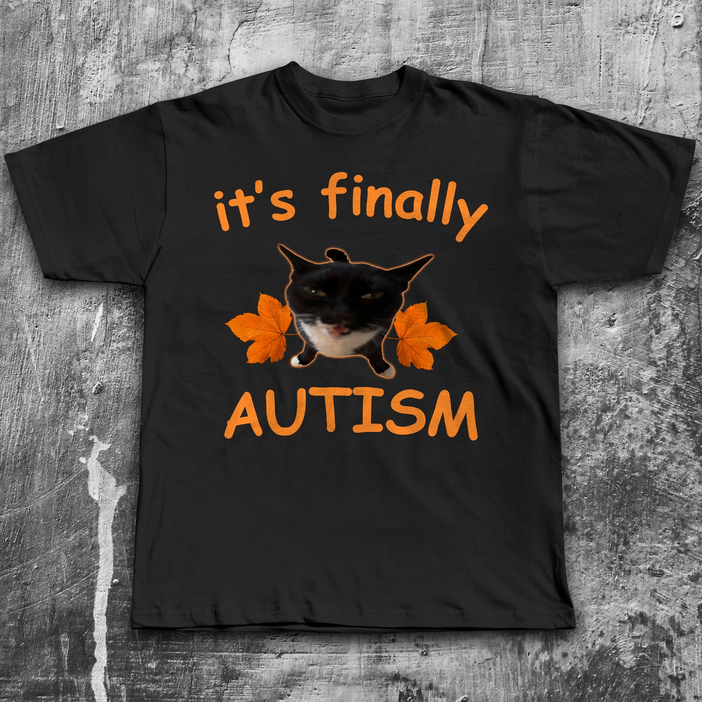 Its finally Autism T-shirt