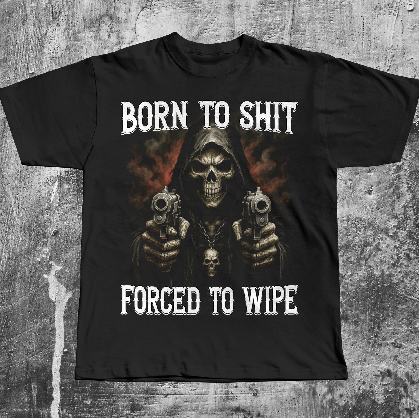 Born To Shit Forced To Wipe Funny Meme T-shirt, Brainrot Shirt