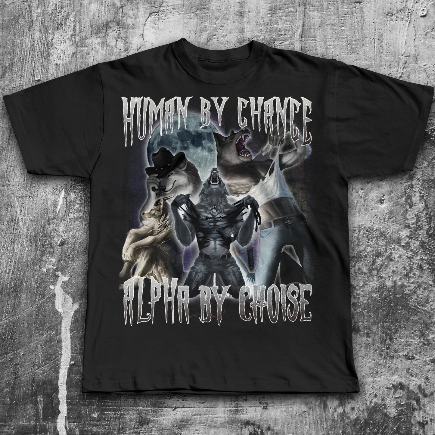 Human By Chance Alpha By Choice Funny T-shirt