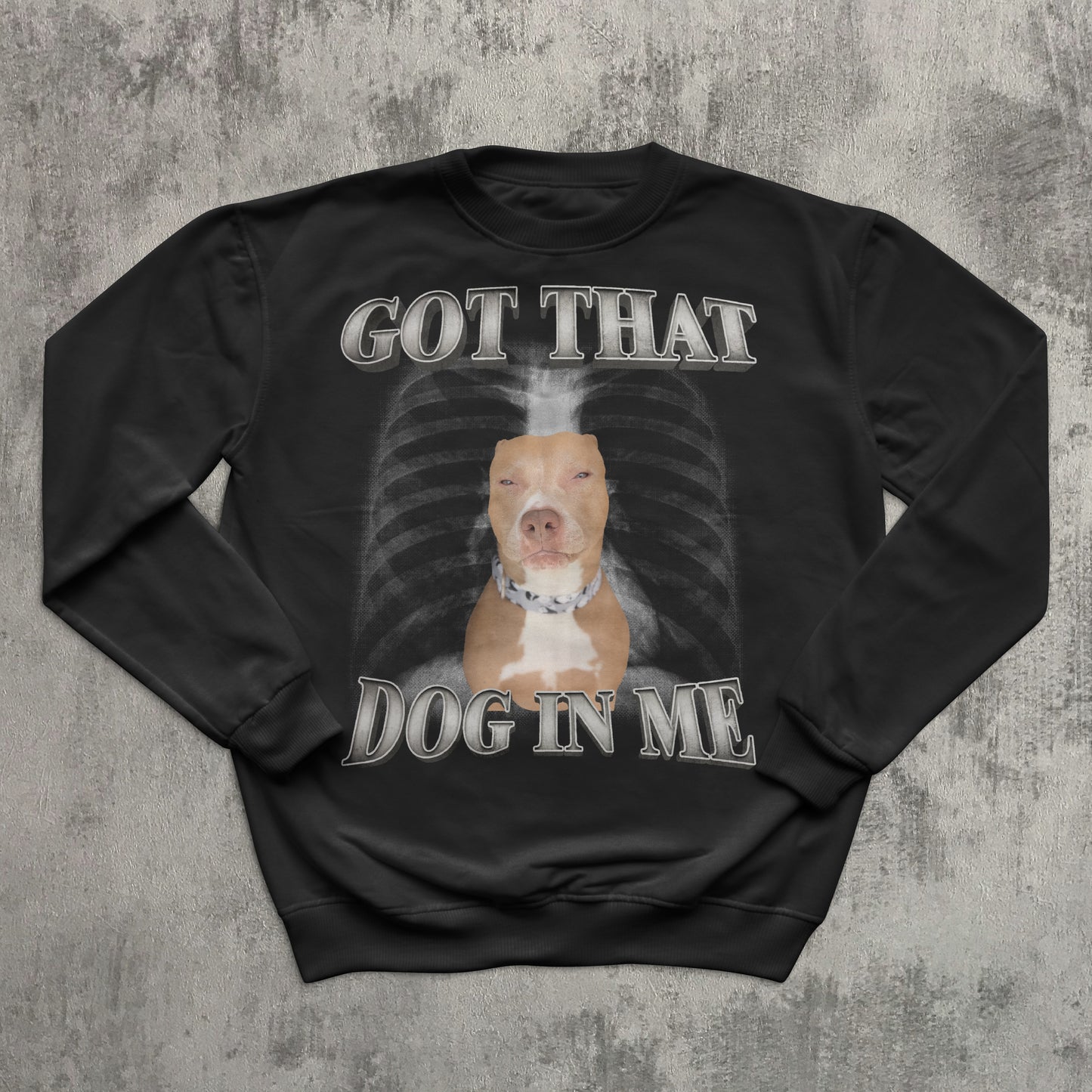 Got That Dog In Me Funny Sweatshirt, Y2k Retro Sweater, Dogs Lover Gift, Silly Sweatshirts