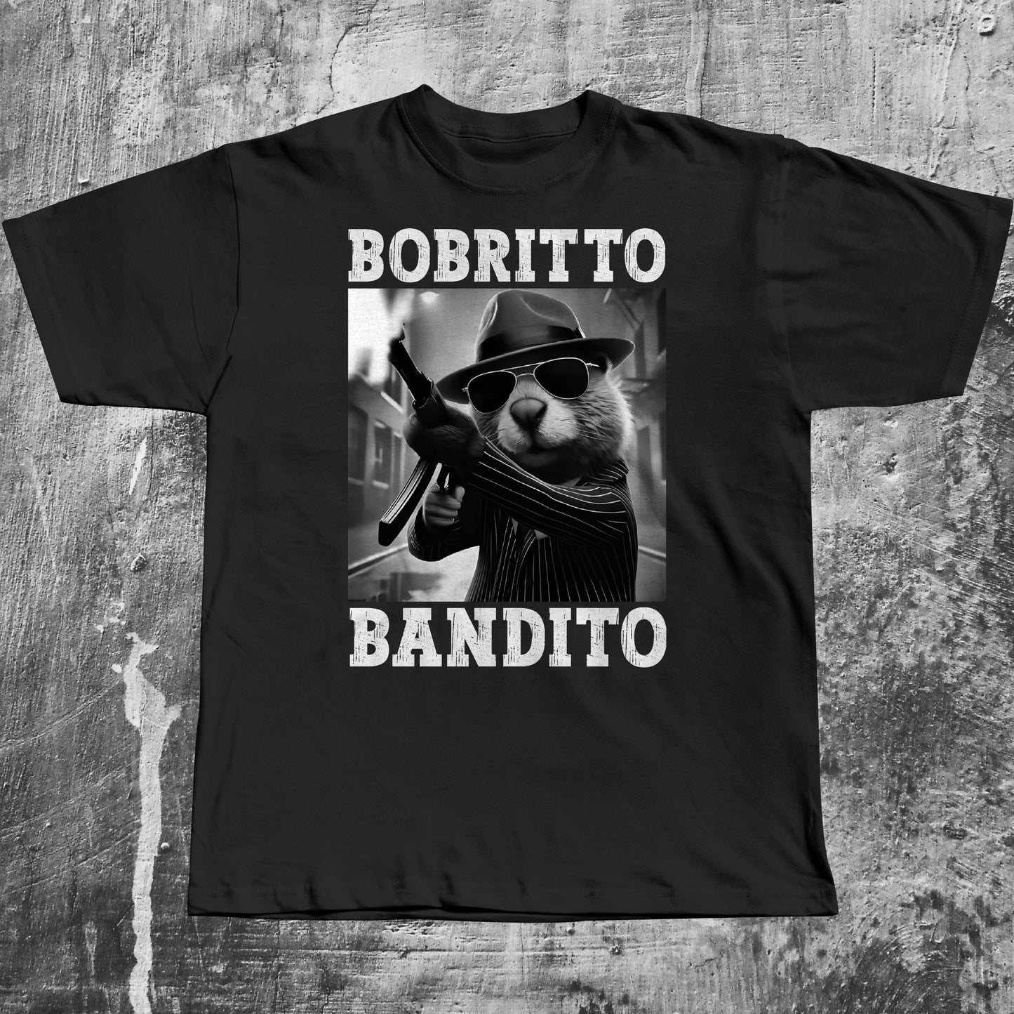 Bobritto Bandito Funny Beaver Meme T-shirt