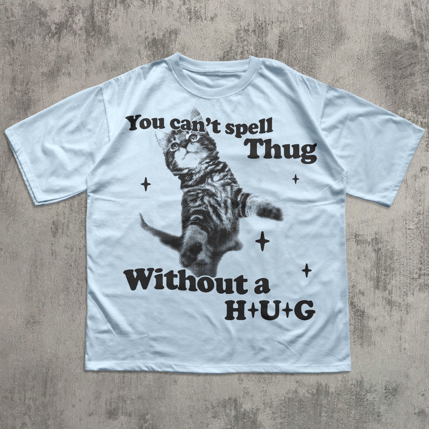 You Can't Spell Thug Without A Hug Funny Graphic Cat Shirt, Silly Cats T-shirt, 90s Retro Vintage Kitten Tee