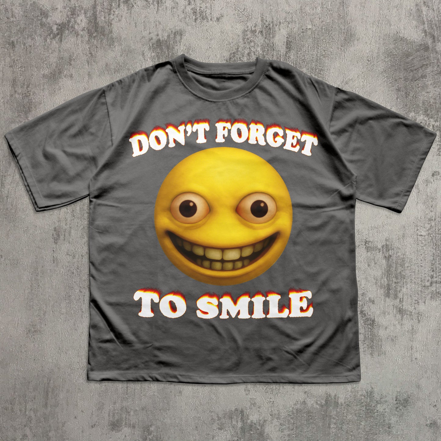 Don't Forget To Smile Funny Cursed Smiley Face Emoji T-shirt