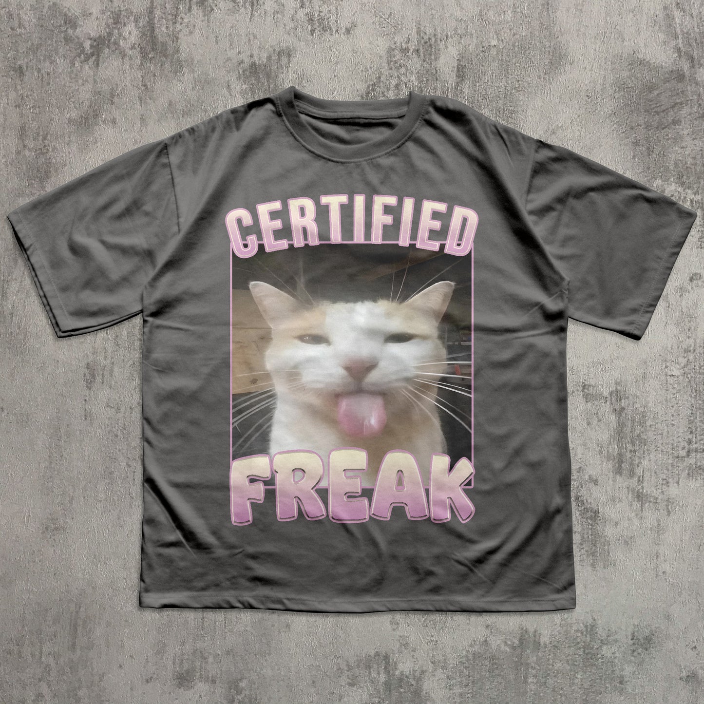 Certified Freak Funny Cat Meme T-shirt