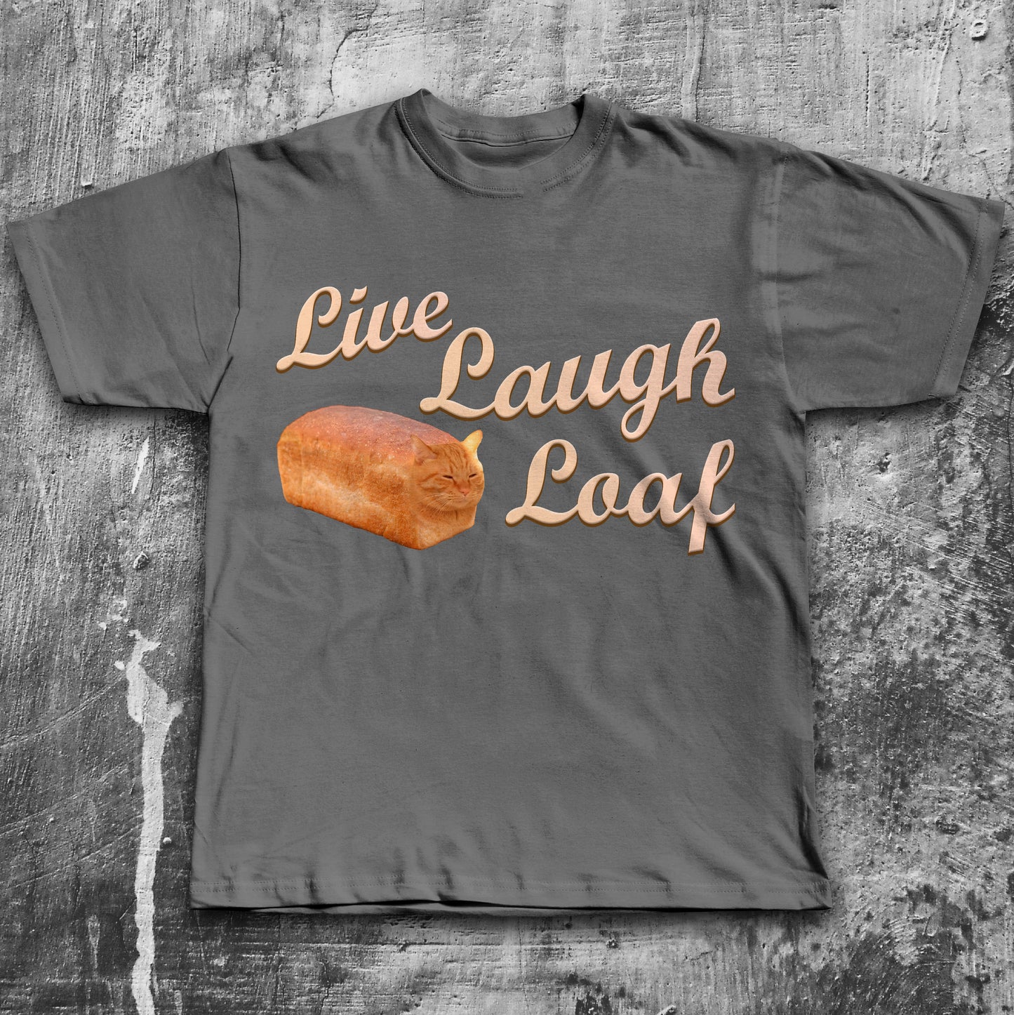 Live Laugh Loaf Funny Cat Meme T-shirt