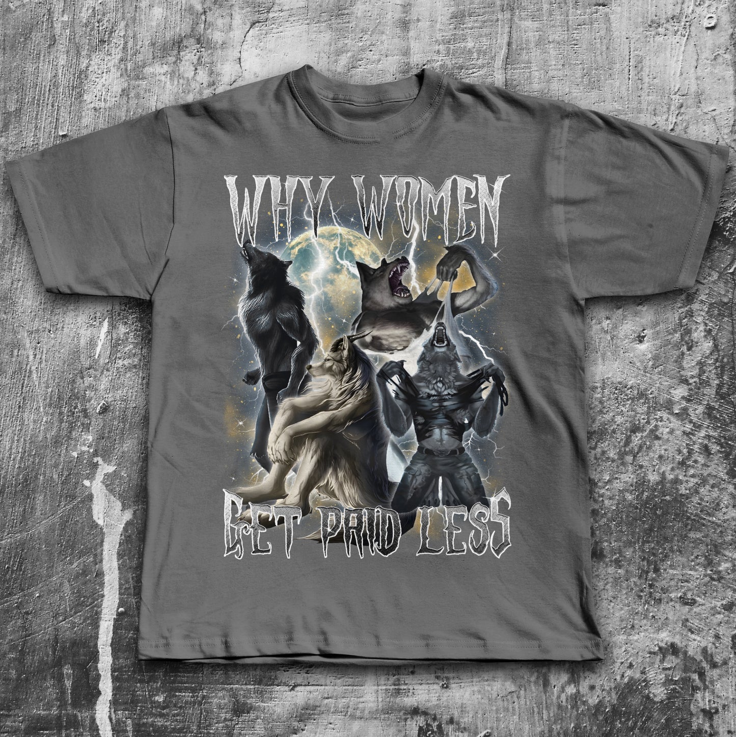 Why Women Get Paid Less T-shirt