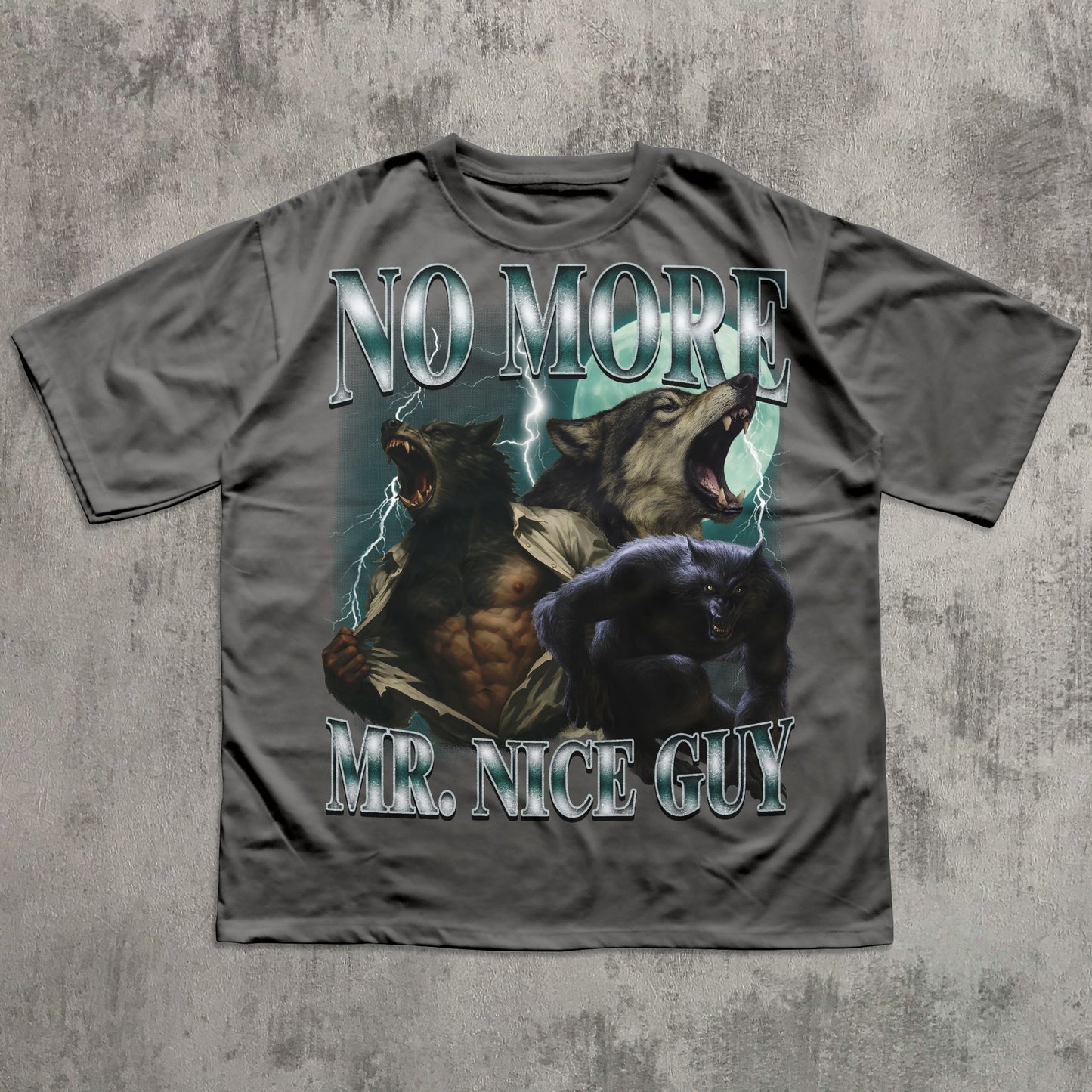 No More Mr Nice Guy Funny Alpha Werewolf T-shirt, Sigma Wolf Shirt, Unhinged Clothes, Weird Tee