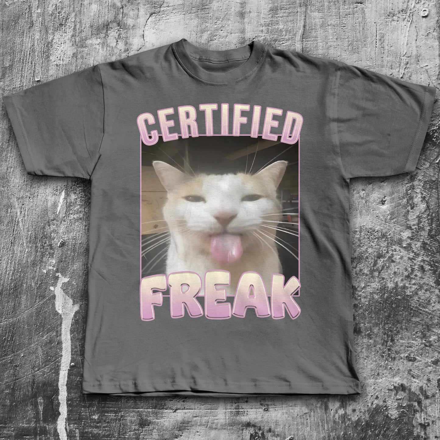 Certified Freak Funny Cat Meme T-shirt