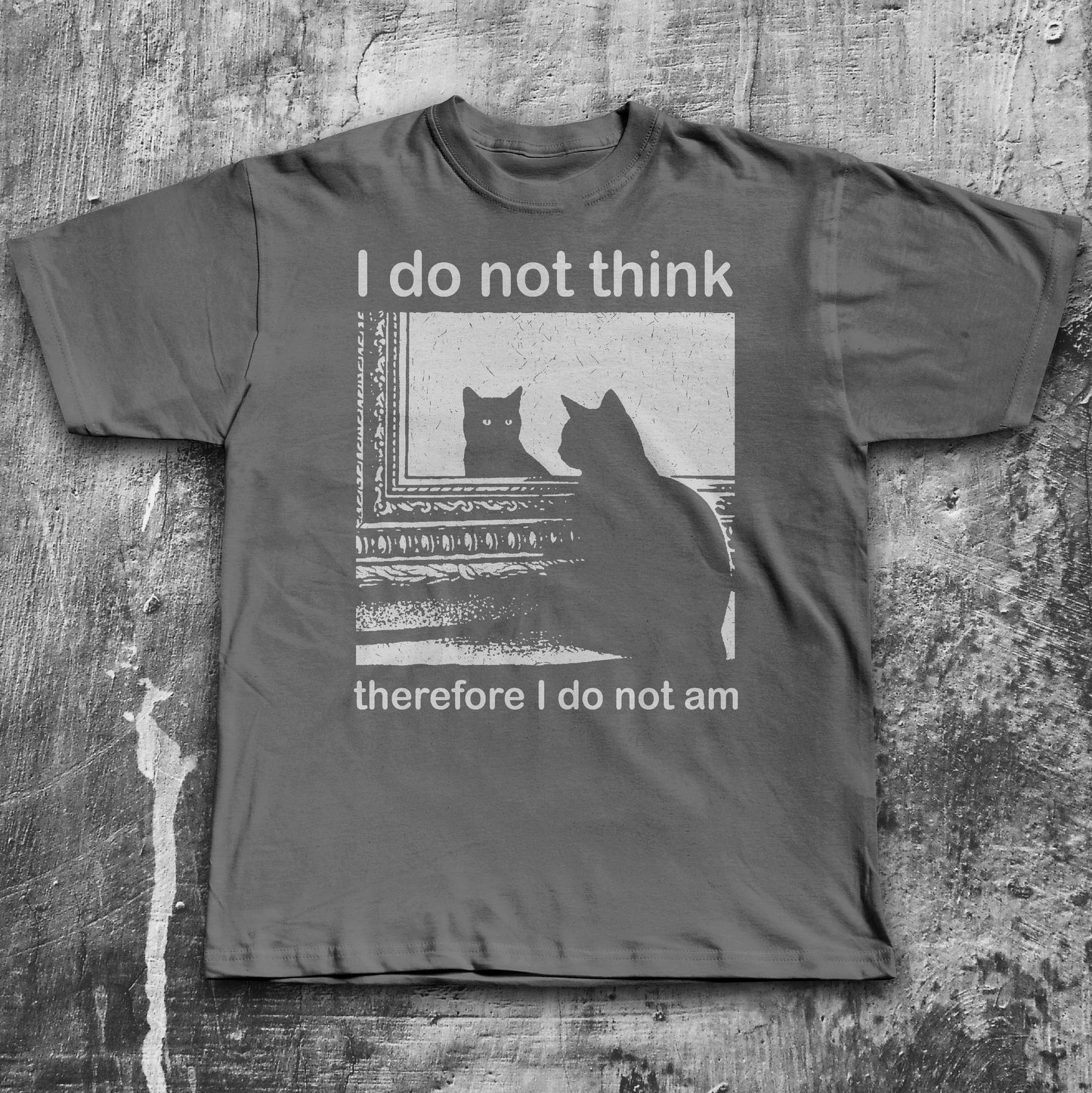 I do not think therefore I do not am Funny Confused Cat Meme T-shirt, Philosophy Shirts, Descartes Tee