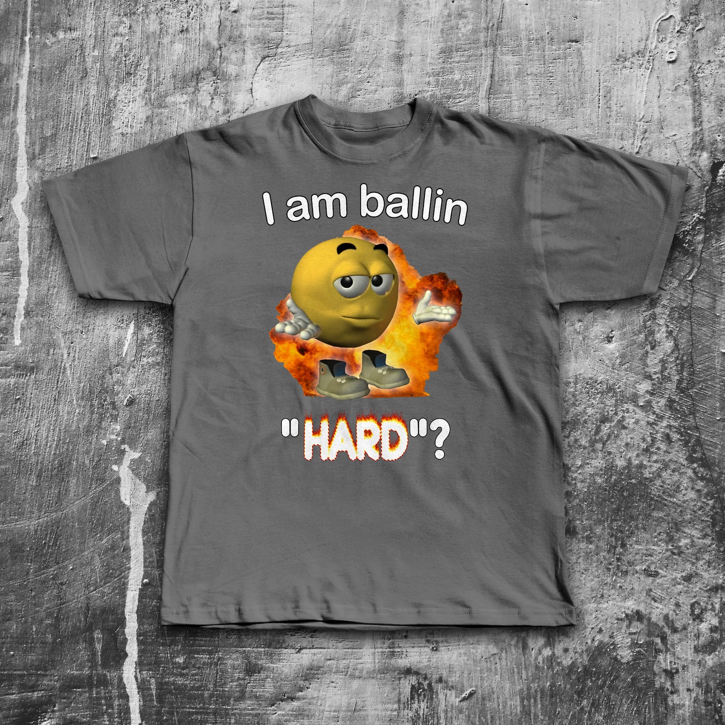 I am balling Hard Funny Meme T-shirt, Brainrot Shirt