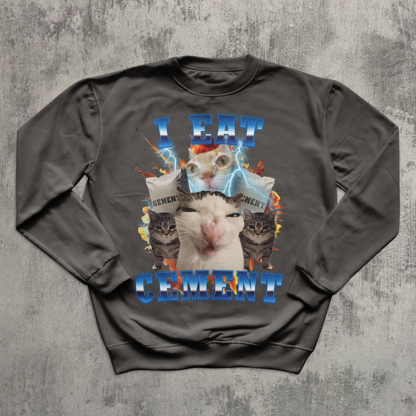 I Eat Cement Funny Cat Meme Tee Sweatshirt, Gift for Woman and Man, Stupid Gifts, Ugly Sweater