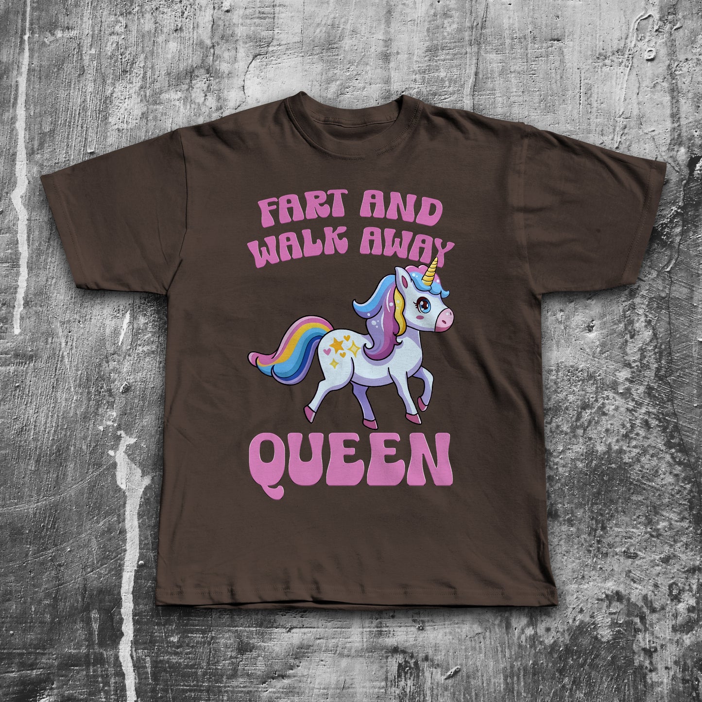 Fart And Walk Away Queen Funny Unicorn T-shirt