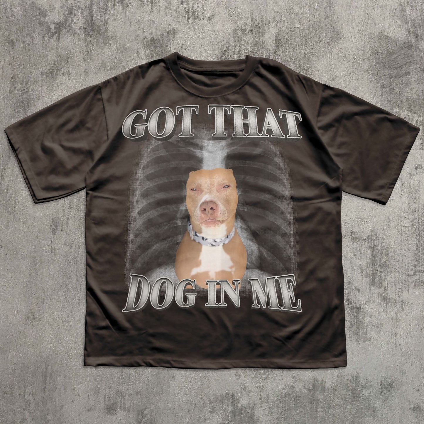 Got That Dog In Me Funny T-shirt, Y2k Retro Shirt, Dogs Lover Gift, Silly Shirts, Unhinged Clothes