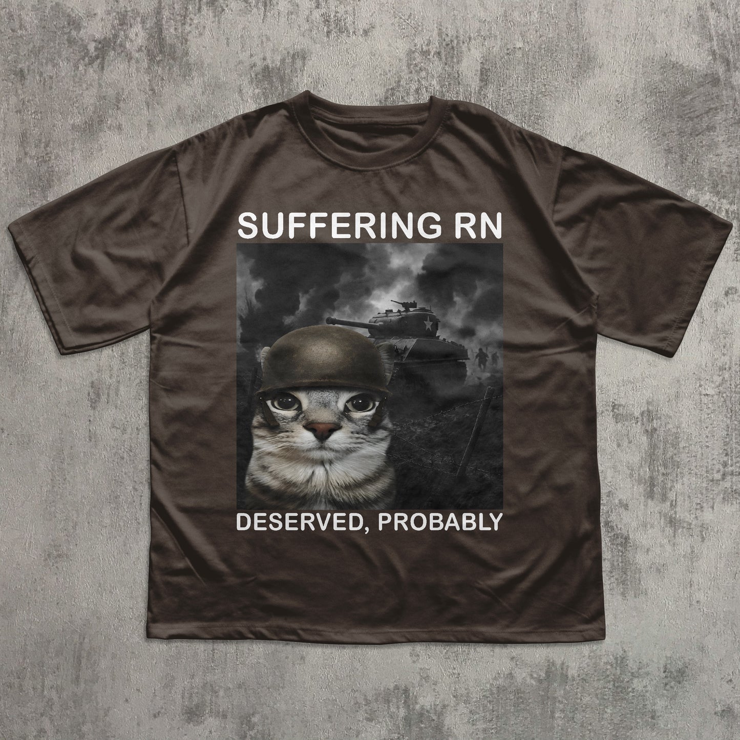 Suffering Rn Deserved Probably Funny Cat meme T-shirt, Silly Cats Shirt, Unhinged Clothes