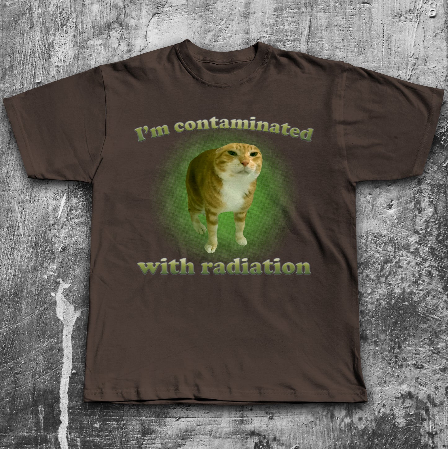 I'm contaminated with radiation Funny Cat Meme T-Shirt