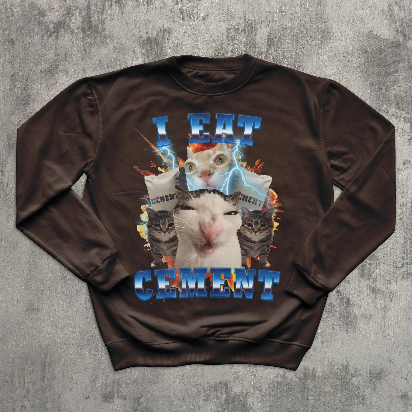 I Eat Cement Funny Cat Meme Tee Sweatshirt, Gift for Woman and Man, Stupid Gifts, Ugly Sweater