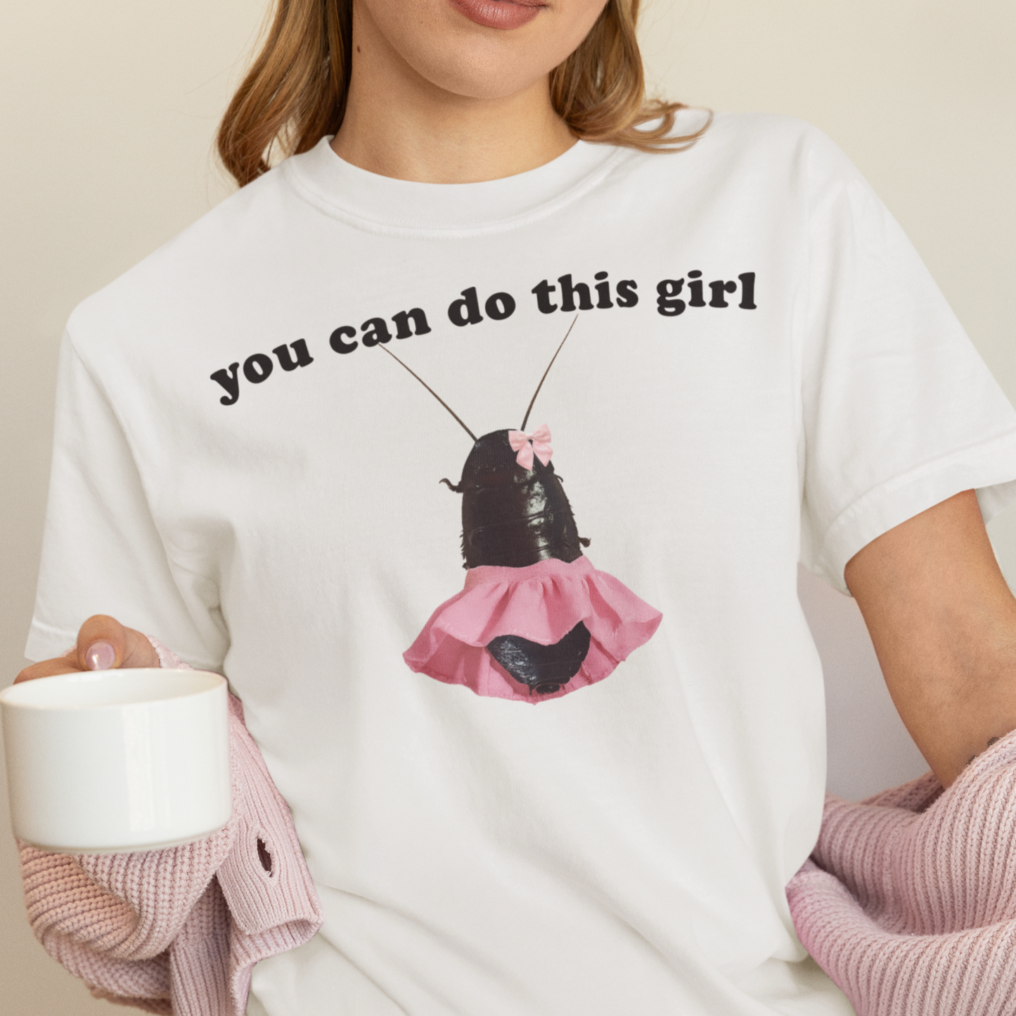 You Can Do This Girl Funny Cockroach T-shirt, Meme Shirt, Unhinged Clothes, Cringy Tees