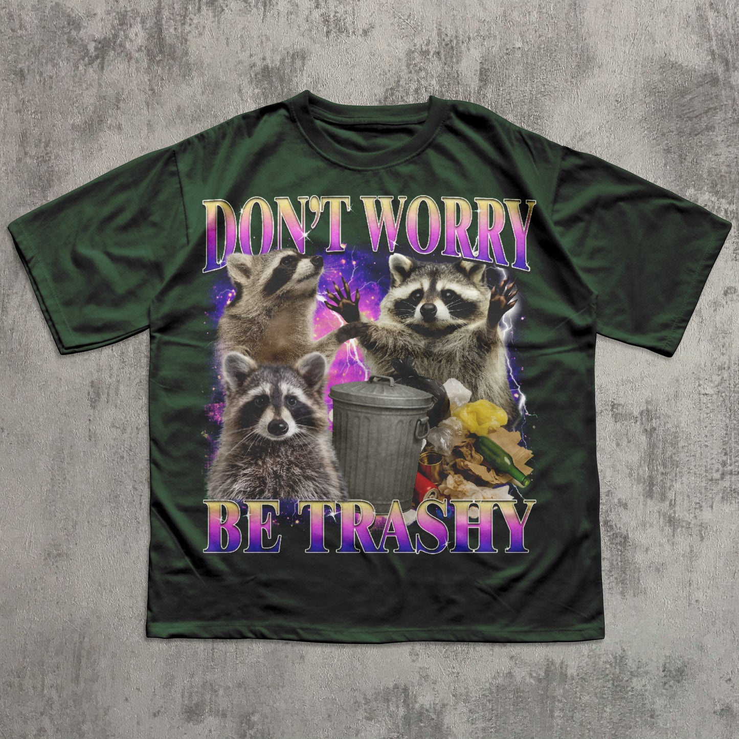 Don't Worry Be Trashy Funny Raccoon T-shirt, 90s Retro Raccoons Shirt, Silly Trash Panda Tee, Me