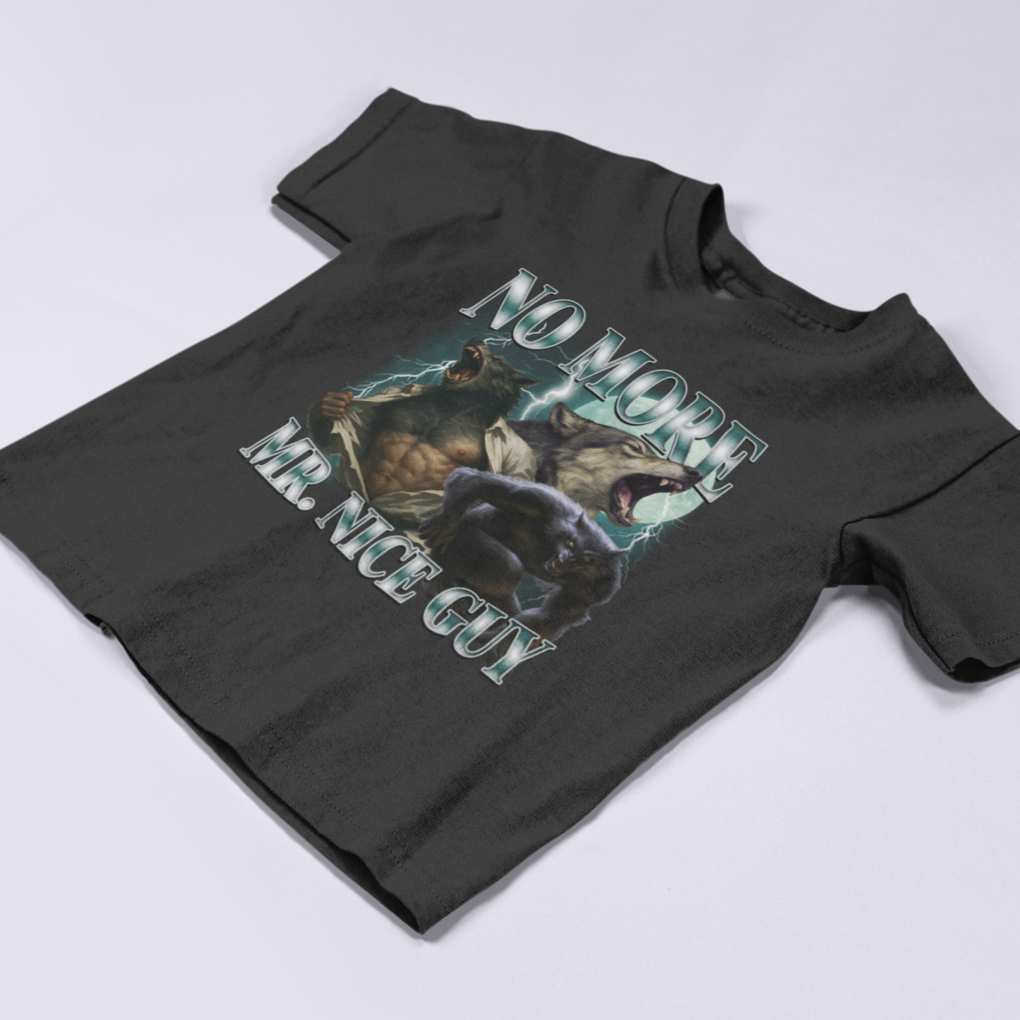No More Mr Nice Guy Funny Alpha Werewolf T-shirt, Sigma Wolf Shirt, Unhinged Clothes, Weird Tee