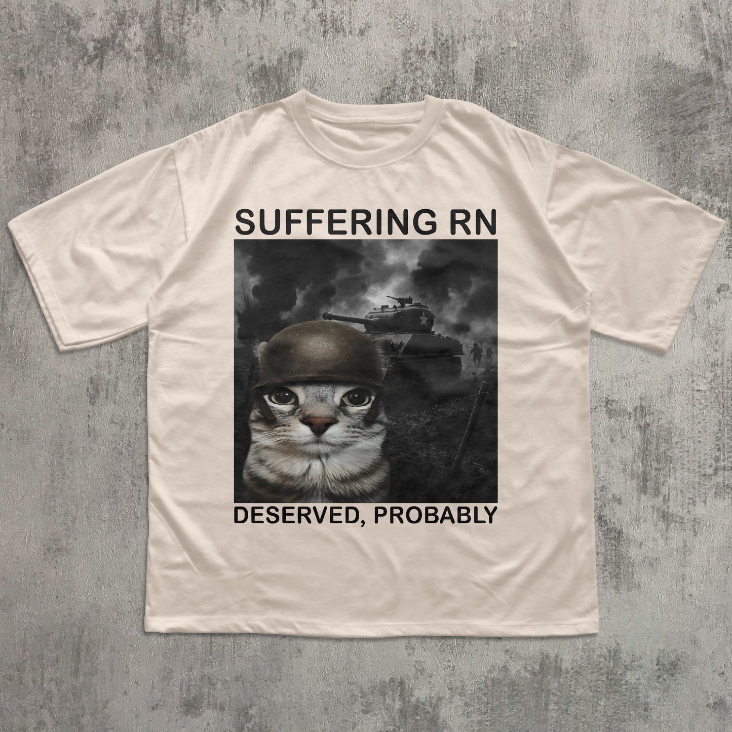 Suffering Rn Deserved Probably Funny Cat meme T-shirt, Silly Cats Shirt, Unhinged Clothes