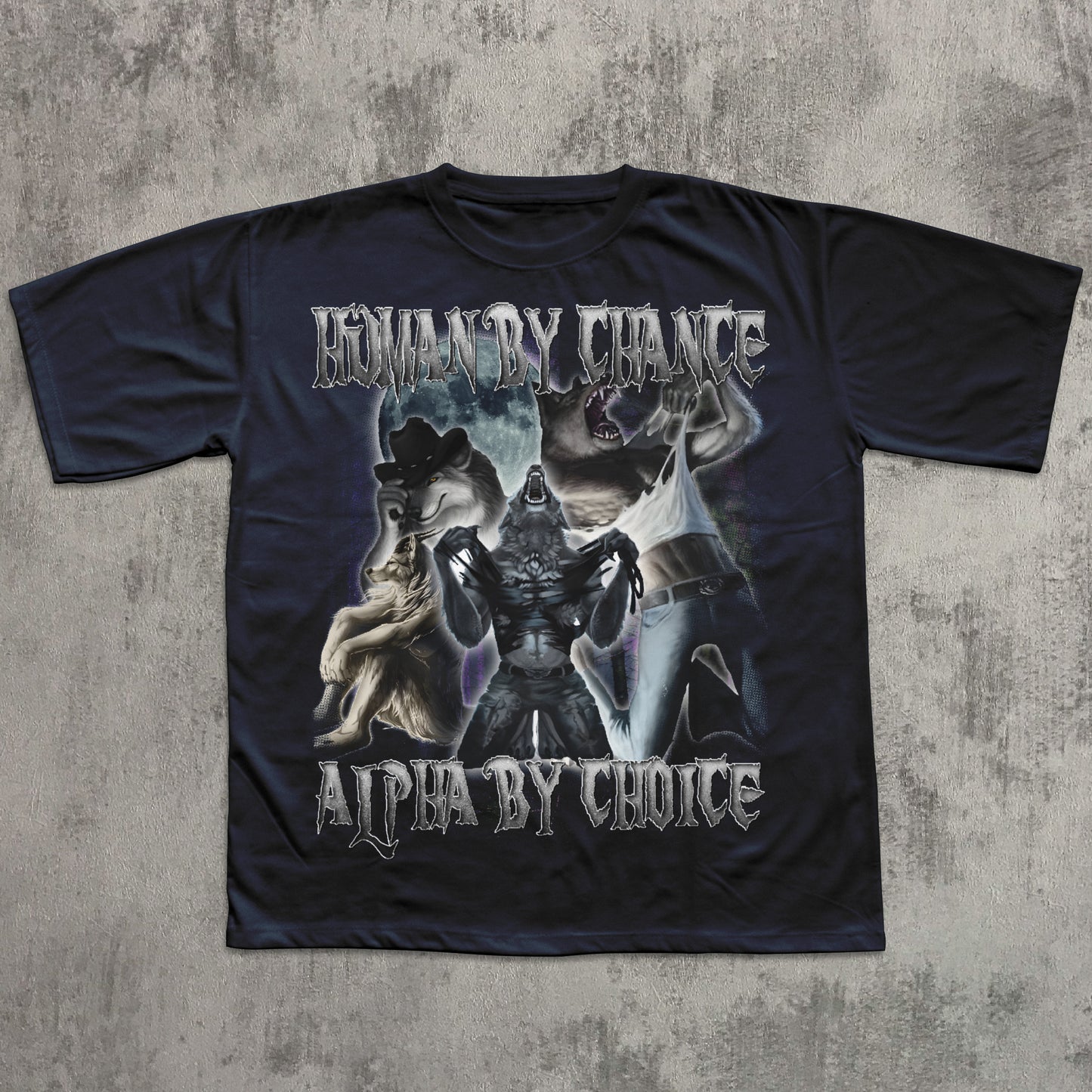 Human By Chance Alpha By Choice Funny T-shirt