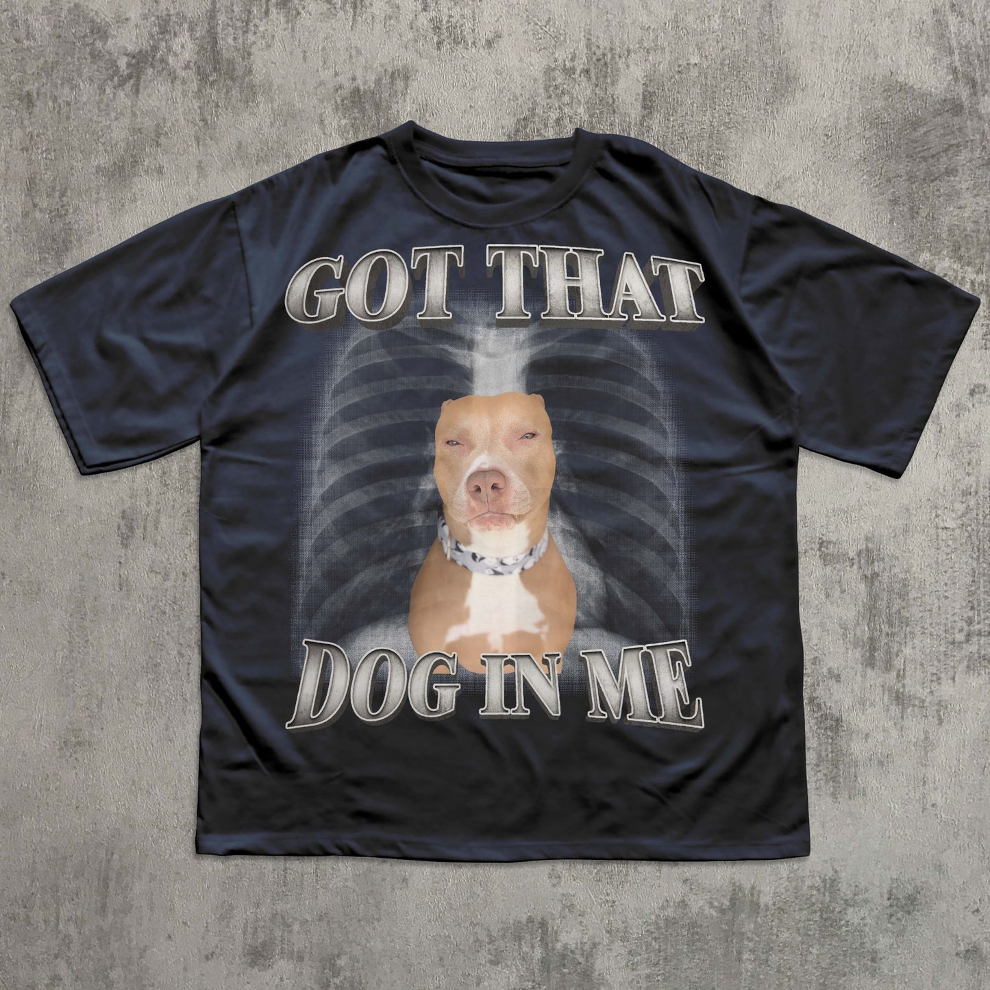 Got That Dog In Me Funny T-shirt, Y2k Retro Shirt, Dogs Lover Gift, Silly Shirts, Unhinged Clothes