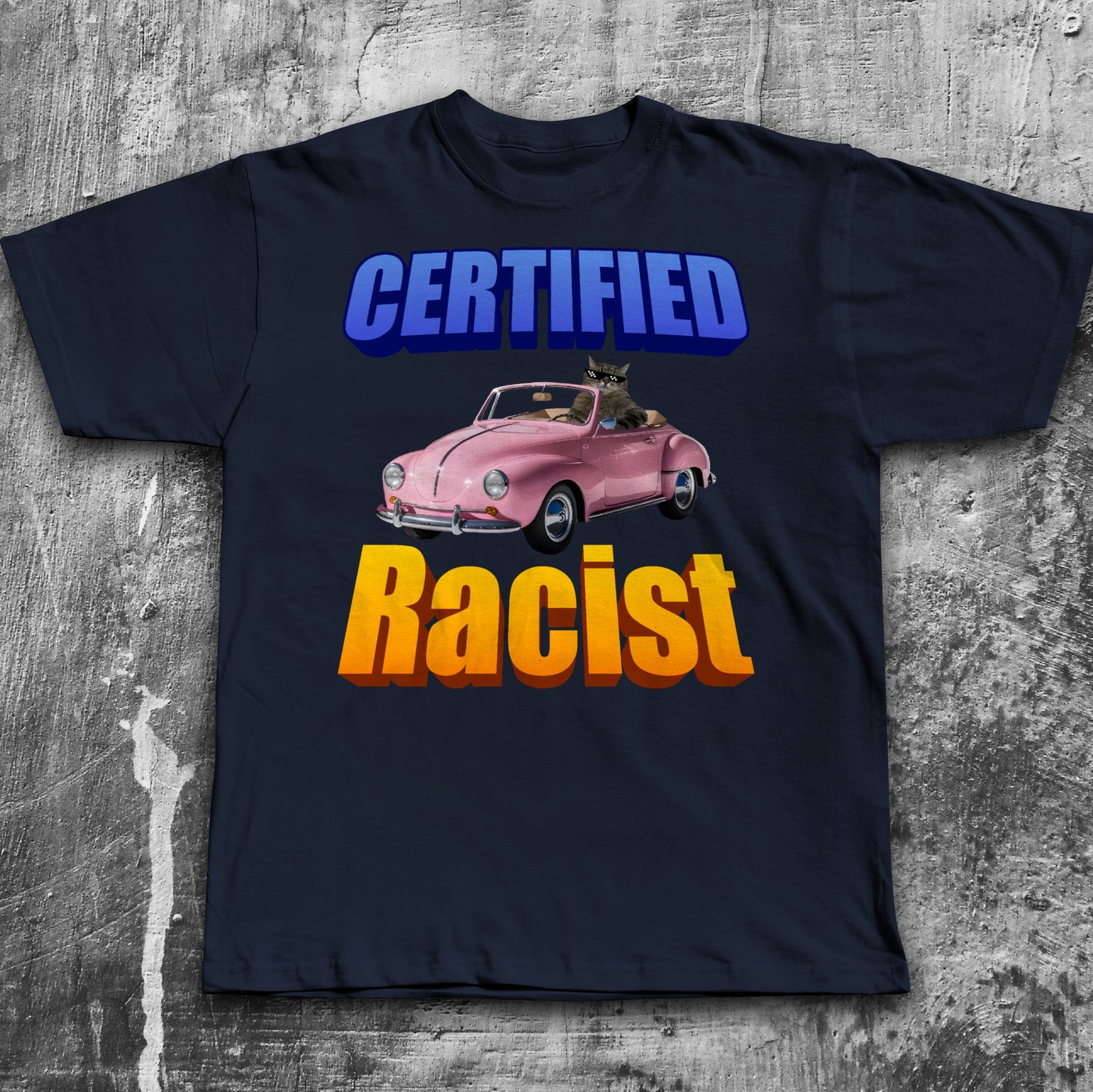 Certified Racist Funny Cat Meme T-shirt, Brainrot Shirts