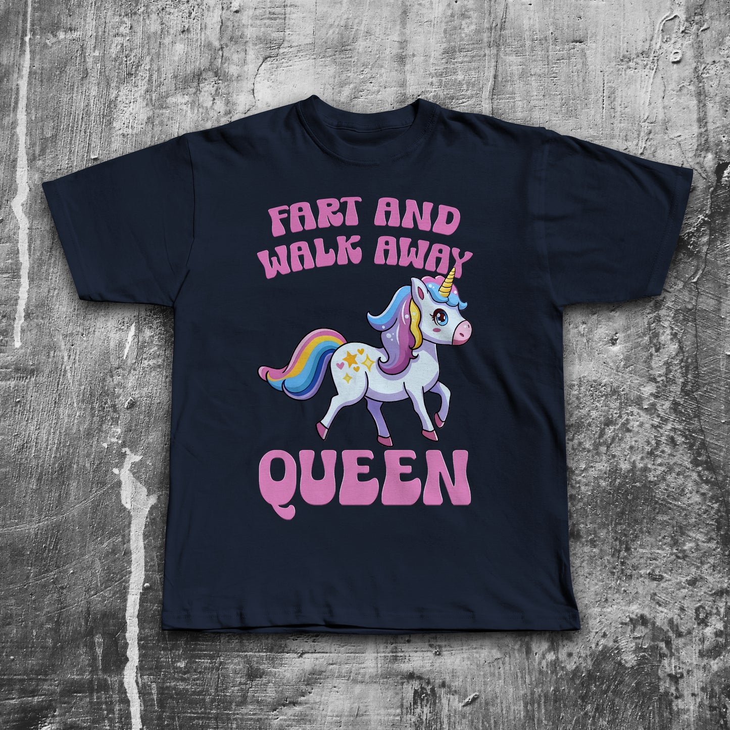 Fart And Walk Away Queen Funny Unicorn T-shirt