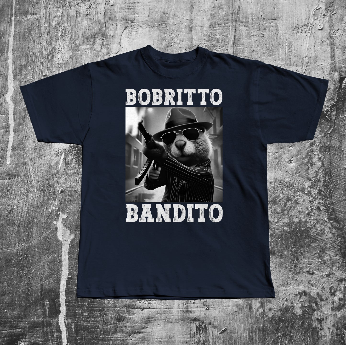 Bobritto Bandito Funny Beaver Meme T-shirt
