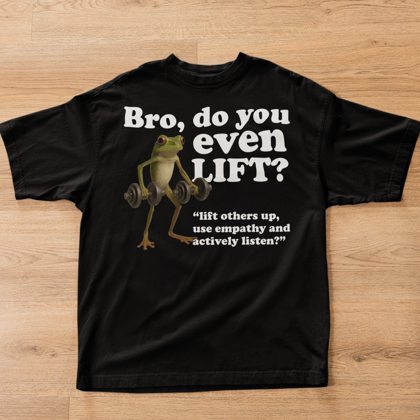 Bro Do You Even Lift Funny Frog Meme T-shirt, Silly Toad Shirt