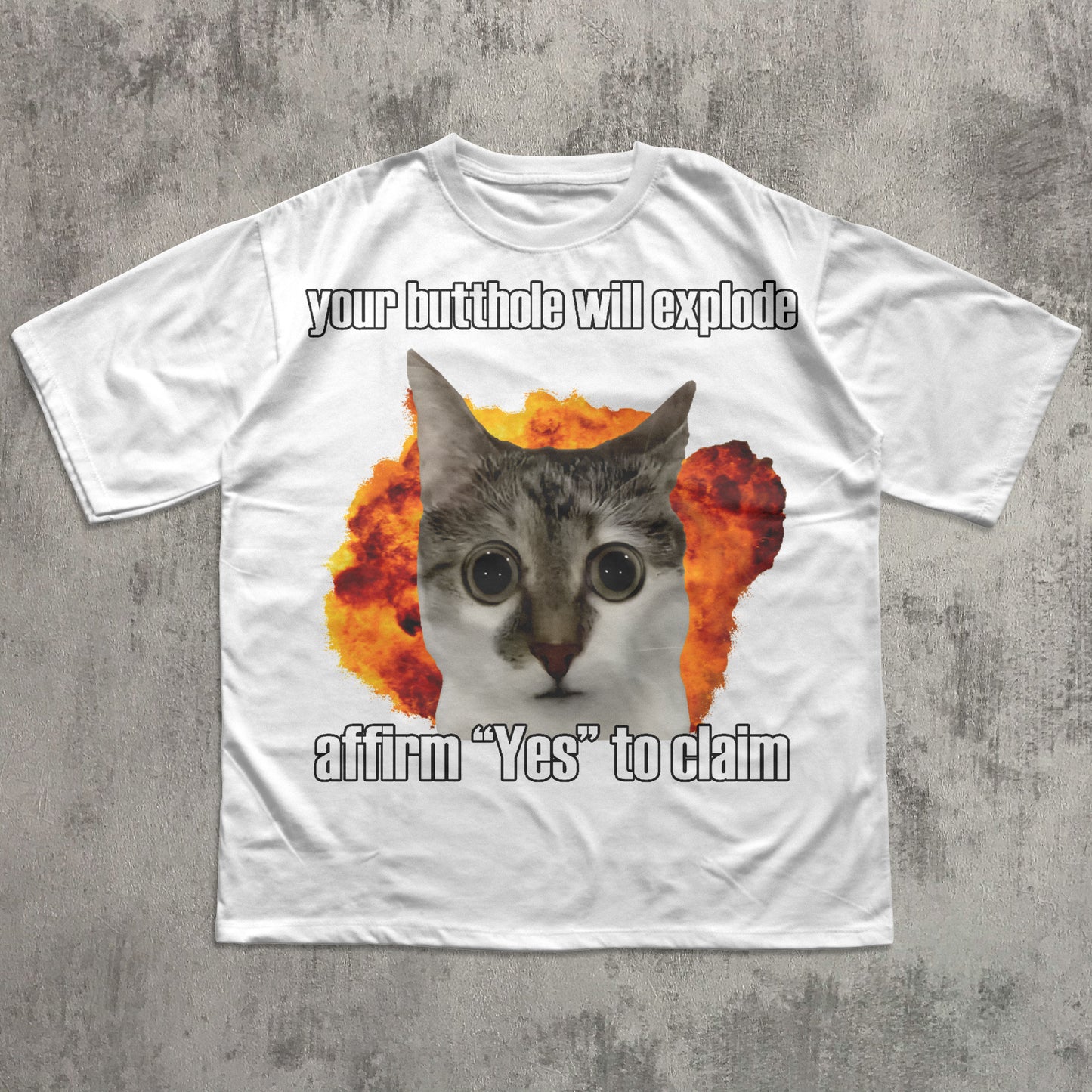 Funny meme White t-shirt with a graphic of a cat in flames and text on a concrete surface