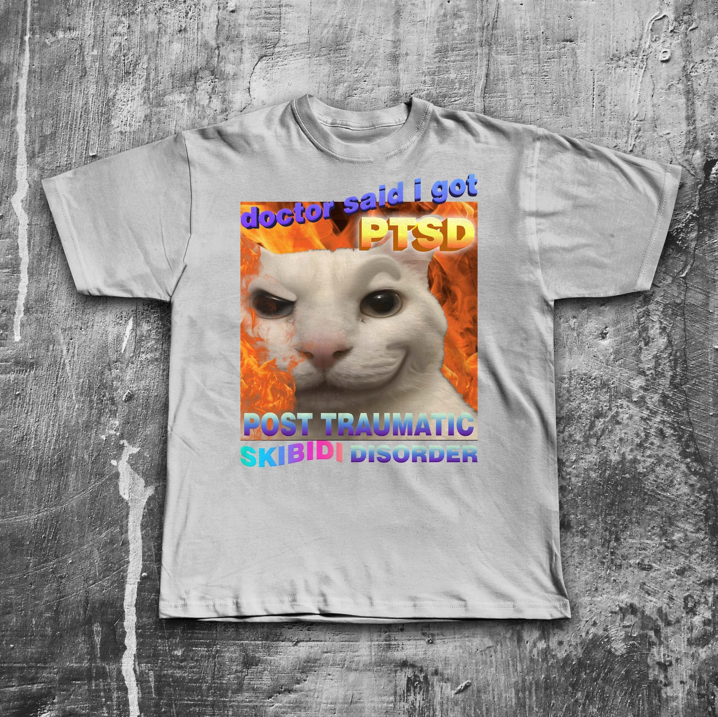 Doctor said i got PTSD Skibidi Disorder Funny Cat Meme T-shirt, Brainrot Shirt