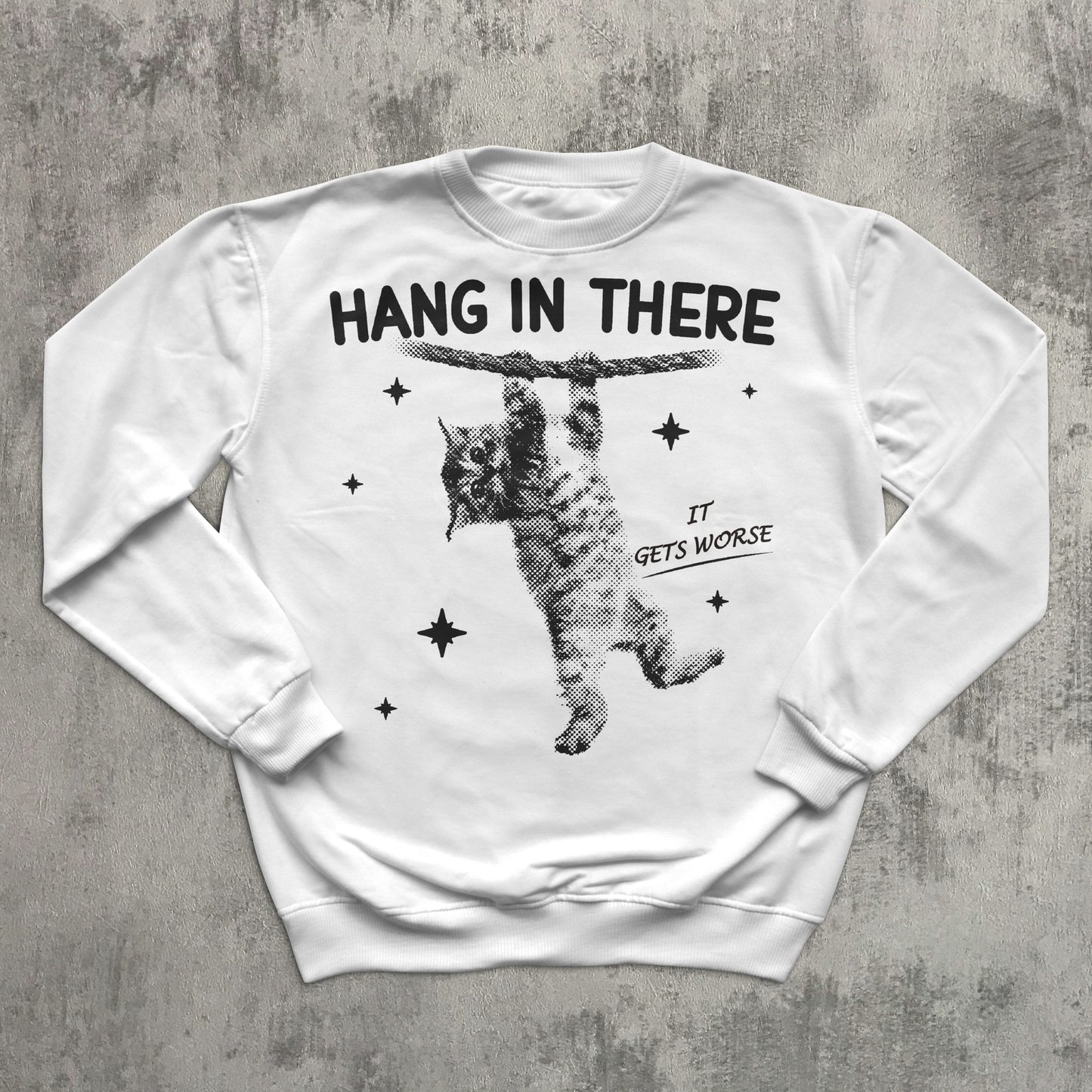 Hang In There It Gets Worse Funny Cat Sweatshirt, Y2k Retro Cats Sweater, Vintage Graphic Top