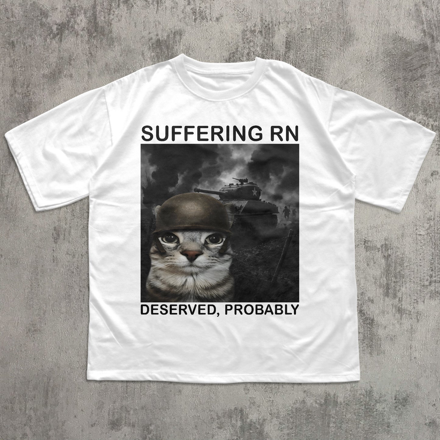 Suffering Rn Deserved Probably Funny Cat meme T-shirt, Silly Cats Shirt, Unhinged Clothes