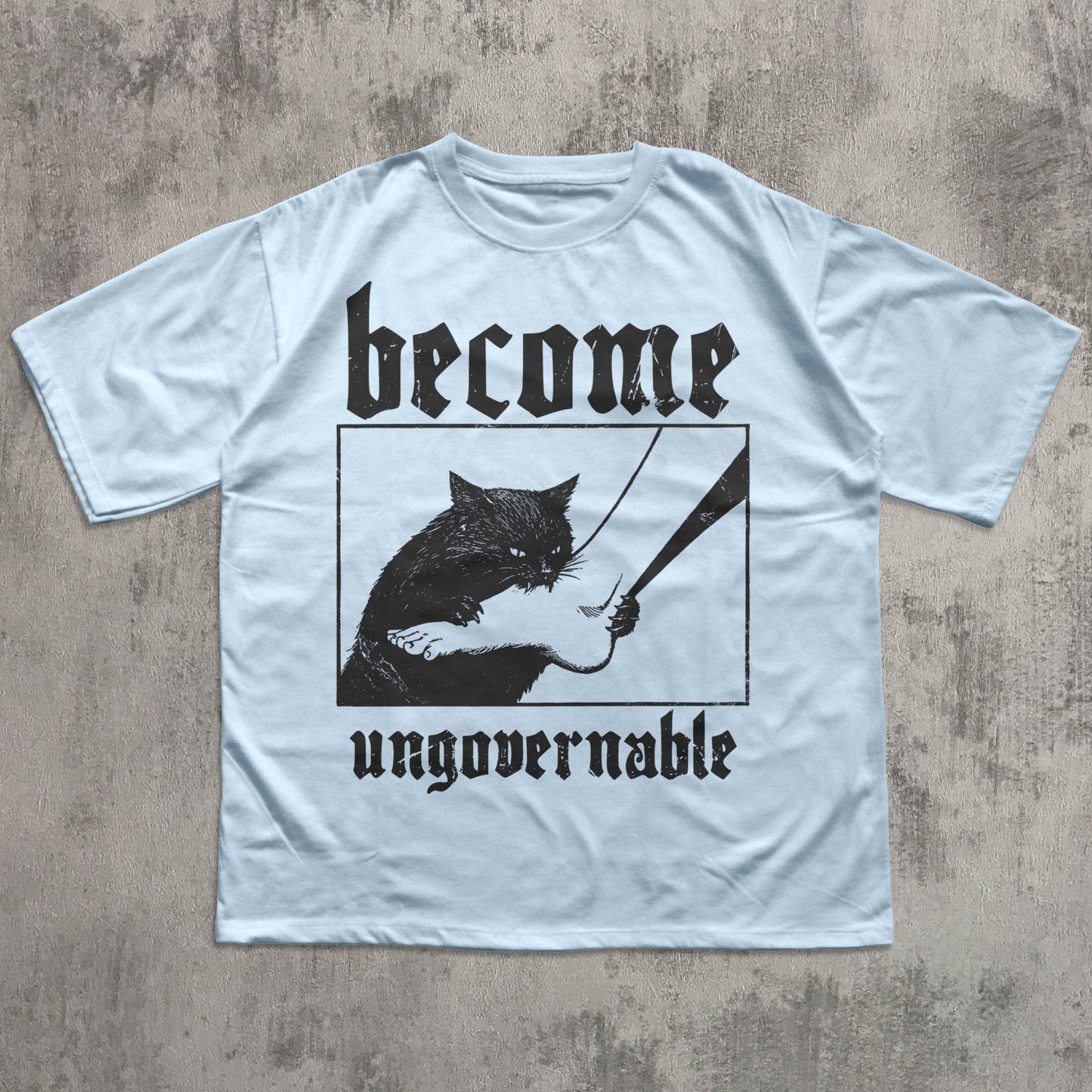 Become Ungovernable 2 Cat Meme Shirt