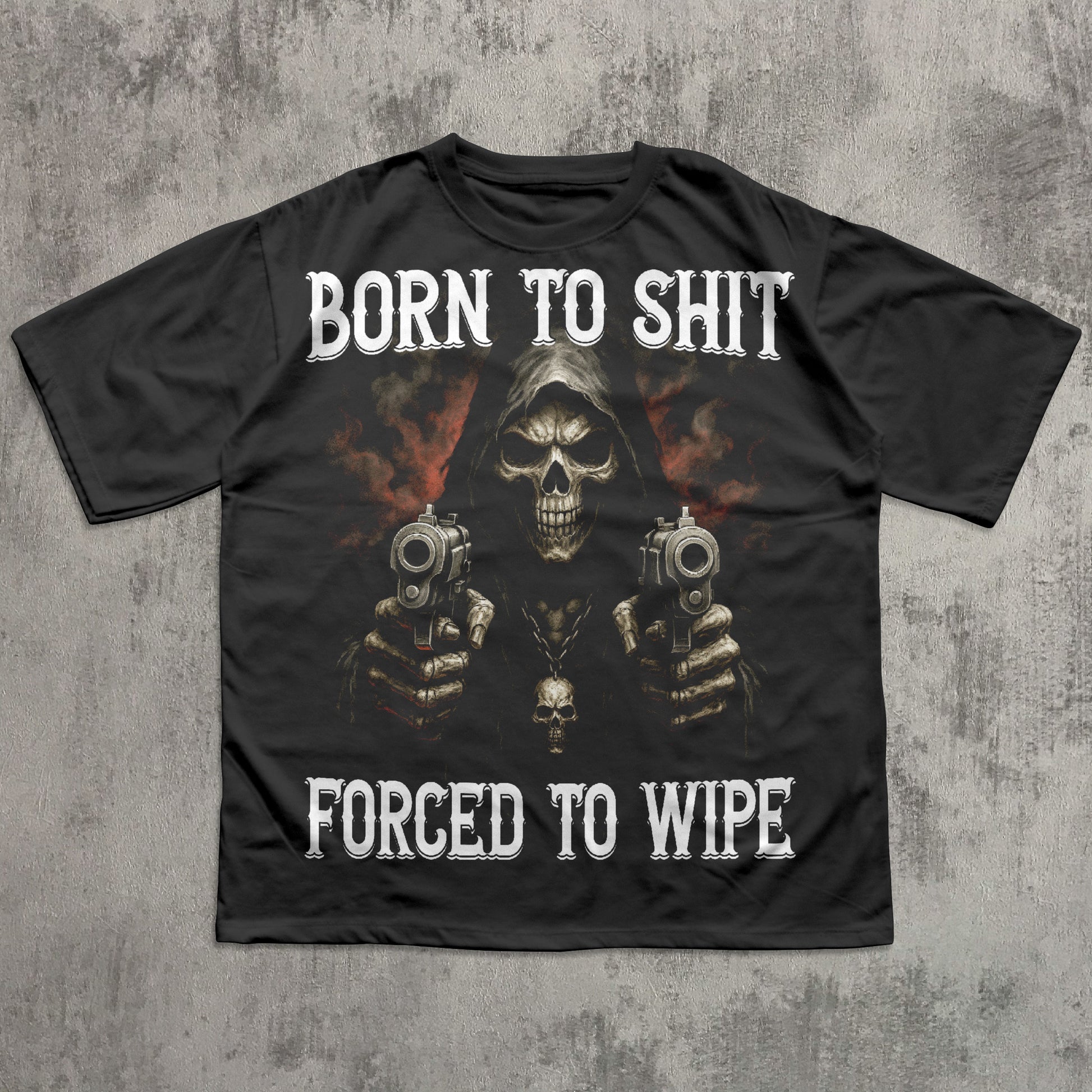 funny born to shit forced to wipe meme T-shirt