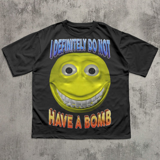 I Definitely Do Not Have a Bomb Funny T-shirt