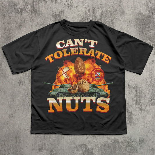 Can't Tolerate Nuts Funny Meme Gift T-shirt for Friends, Goofy ahh Shirt