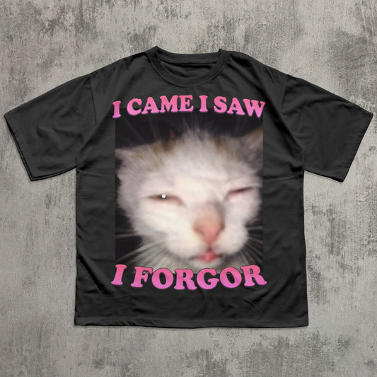 I came I saw I Forgor Funny Cat Meme T-shirt, Silly Cats Shirt, Stupid Shirts