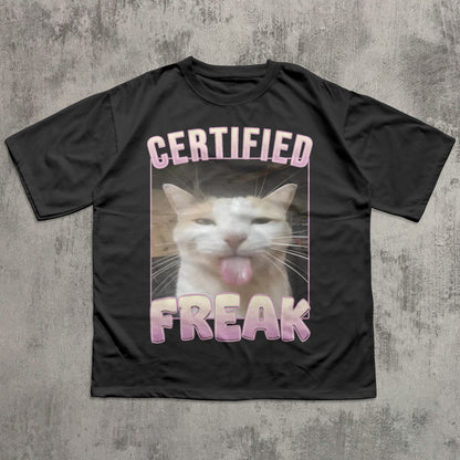 Certified Freak Funny Cat Meme T-shirt