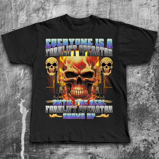 Forklift Operator Funny Meme T-Shirt