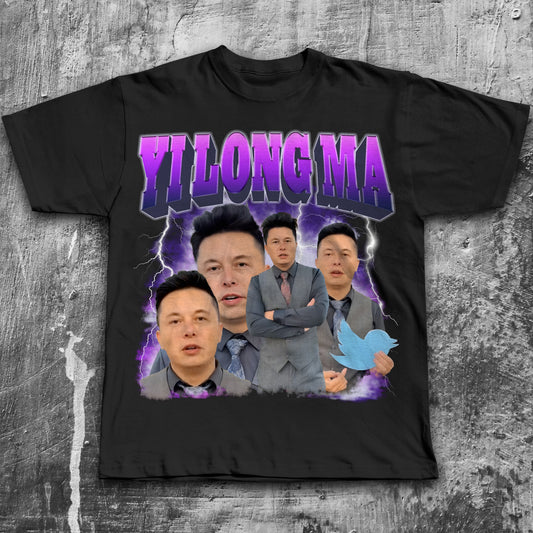 Yi Long Ma Funny Meme T-shirt