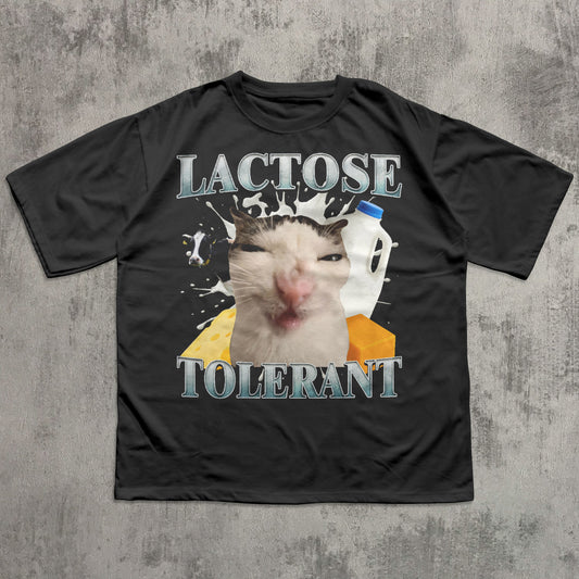 Lactose Tolerant Funny Cat Meme T-shirt, Silly Cats Tee, Lactose Shirt, Stupid Gifts, Ugly Shirts