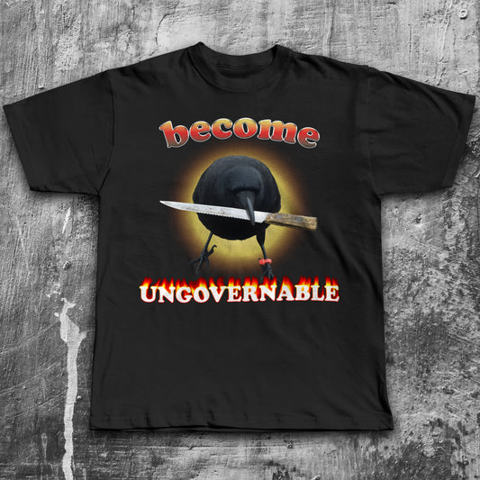 Become Ungovernable Funny Crow With Knife T-shirt