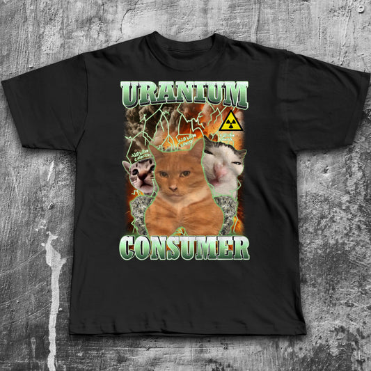 Uranium Consumer Funny Cat Meme T-Shirt, Brainrot Shirts