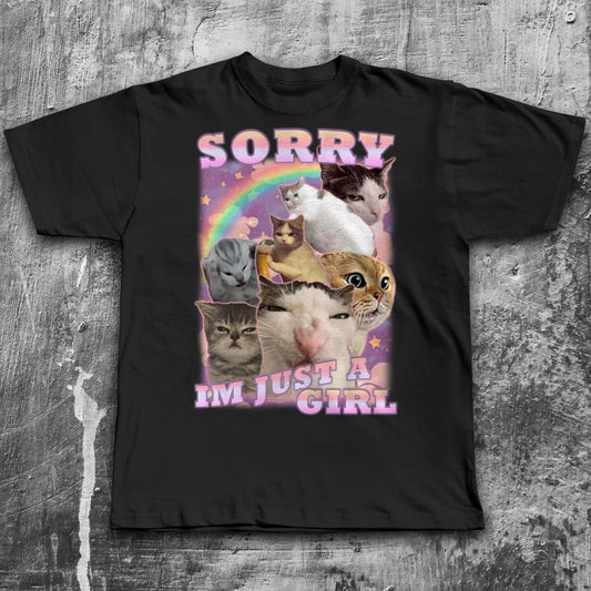Sorry Im Just a Girl Funny Cat Meme T-shirt