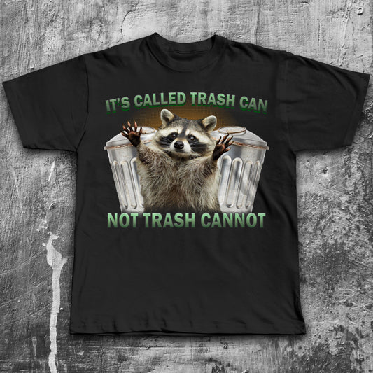 Funny Raccoon Trash Can Meme T-shirt